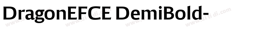 DragonEFCE DemiBold字体转换